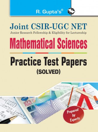 Joint CSIR-UGC NET: Mathematical Sciences - Practice Test Papers (Solved)