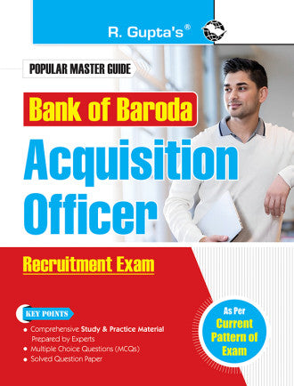 Bank of Baroda: Acquisition Officer Recruitment Exam Guide