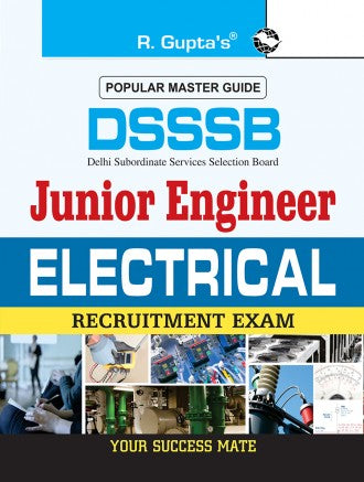 DSSSB: Junior Engineers (Electrical) Recruitment Exam Guide