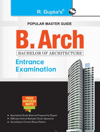 B.Arch (Bachelor of Architecture) Entrance Exam Guide