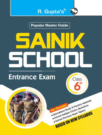 Sainik School Entrance Exam Guide for (6th) Class VI