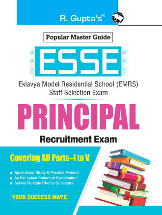 ESSE : EMRS-PRINCIPAL Recruitment Exam Guide (Covering all Parts–I to V)