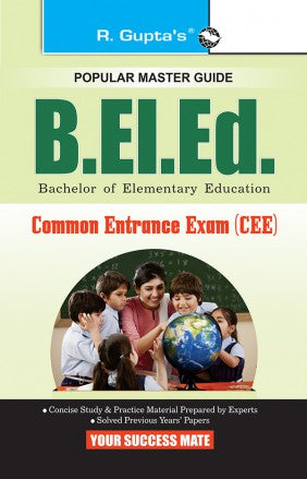 University of Delhi: B.EL.Ed. Common Entrance Exam (CEE) Guide