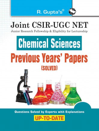Joint CSIR-UGC NET: Chemical Sciences - Previous Years' Papers (Solved)