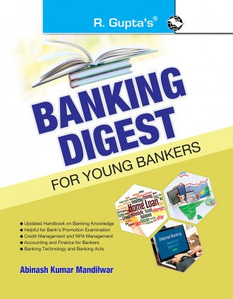 Banking Digest for Young Bankers (Handbook on Banking Knowledge for Branch Working & Promotion Test)