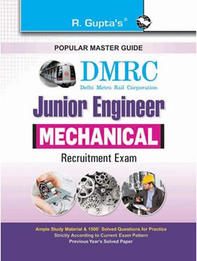 DMRC (Junior Engineer) Mechanical Recruitment Exam Guide