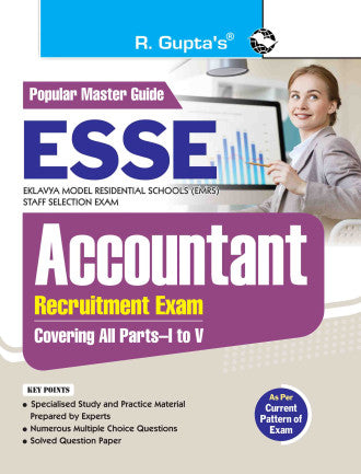 ESSE : EMRS - ACCOUNTANT Recruitment Exam Guide (Covering all Parts-I to V)