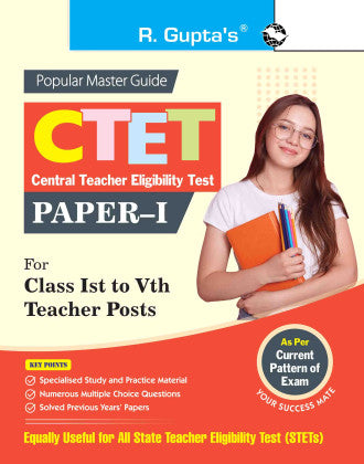 CTET : Paper-I (For Class Ist to Vth Teacher Posts) Exam Guide