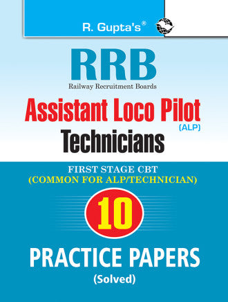 RRB: Assistant Loco Pilot (ALP)/Technician (First Stage CBT) – 10 Practice Paper (Solved)