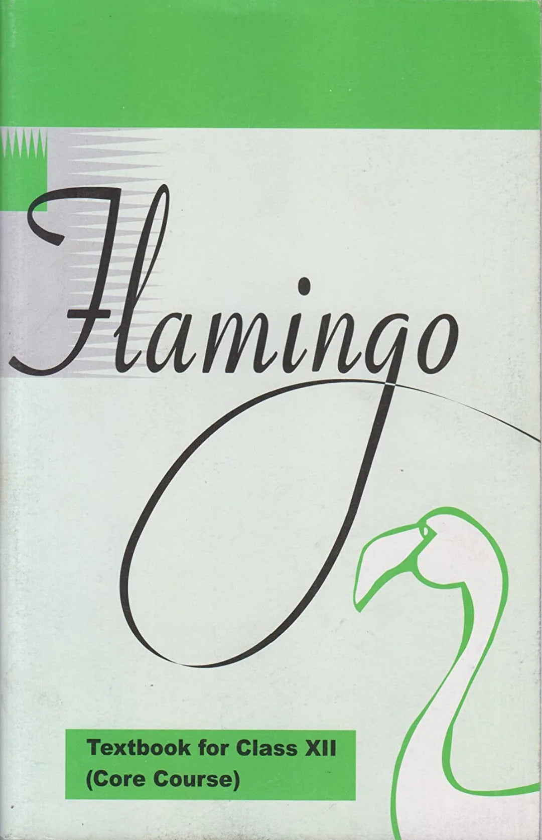 Flamingo - English Core For Class - 12 - 12074