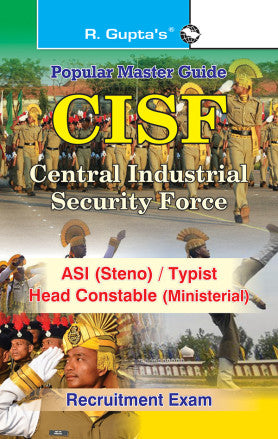 CISF ASI (Steno)/Head Constable (Ministerial) Recruitment Exam Guide