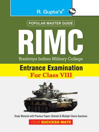 RIMC (Rashtriya Indian Military College) Entrance Exam (For Class VIII) Guide