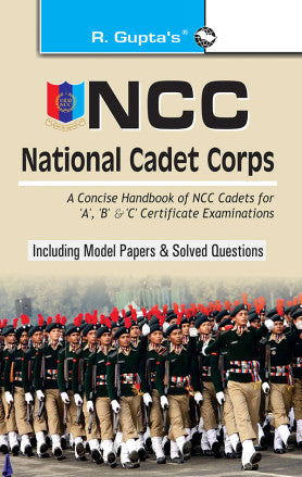 NCC: Handbook of NCC Cadets for 'A', 'B' and 'C' Certificate Examinations