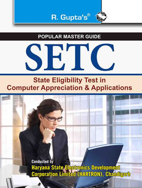 SETC: Haryana State Eligibility Test in Computer Appreciation & Applications