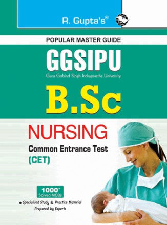 GGSIPU: B.Sc. Nursing Common Entrance Test (CET) Guide