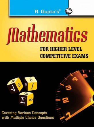 Mathematics for Higher Level Competitive Exams