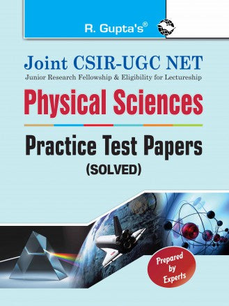 Joint CSIR-UGC NET: Physical Sciences - Practice Test Papers (Solved)