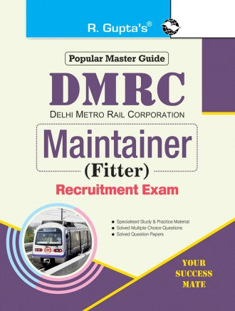 DMRC: Maintainer (Fitter) Recruitment Exam Guide