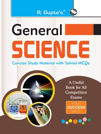 General Science: Concise Study Material with Solved MCQ