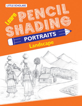 Learn Pencil Shading Portraits - LANDSCAPE