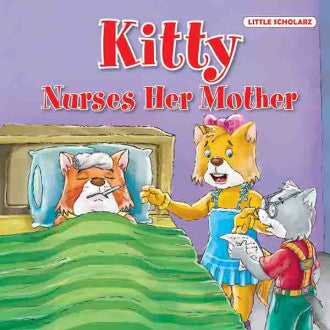 Kitty: Nurses Her Mother