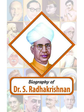 Biography of Dr. S. Radhakrishnan