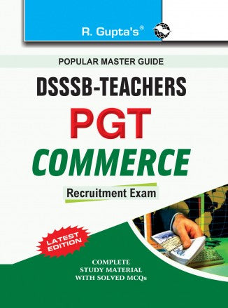 DSSSB: Commerce (PGT) Teachers Recruitment Exam Guide
