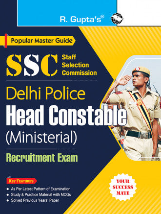 SSC : Delhi Police Head Constable (Ministerial) Recruitment Exam Guide