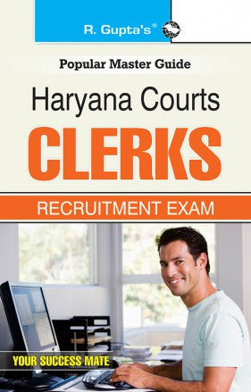 Haryana Courts Clerks Recruitment Exam Guide