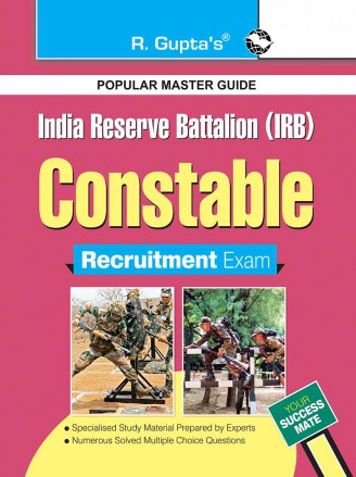 India Reserve Battalion (IRB) Constable Exam Guide