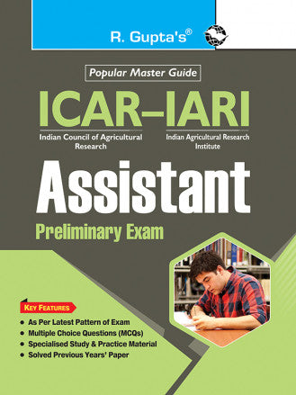 ICAR-IARI: Assistant Preliminary Exam Guide