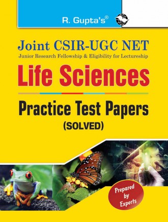 Joint CSIR-UGC NET: Life Sciences - Practice Test Papers (Solved)