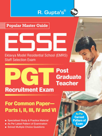 ESSE : EMRS-PGT Recruitment Exam Guide (For Common Paper–Part I, II, III, IV and VI)