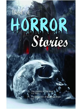 Best of Horror Stories (The Country of the Blind & other Stories)