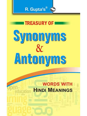 Treasury of Synonyms & Antonyms (words with Hindi Meanings)