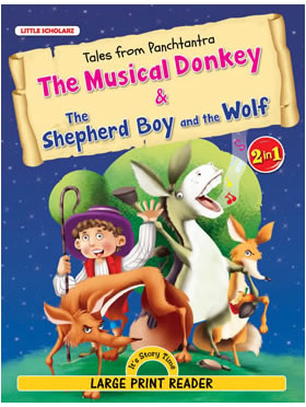 Tales from Panchtantra—The Musical Donkey & The Shepherd Boy and the Wolf