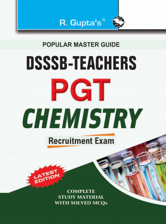DSSSB: Teachers PGT Chemistry Recruitment Exam Guide