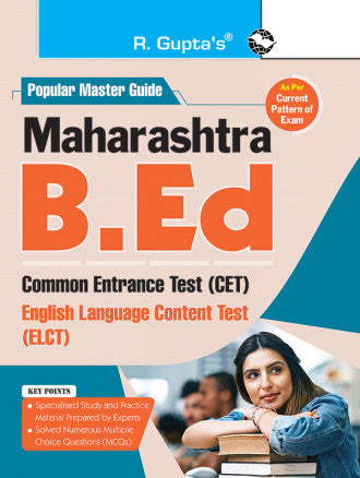 Maharashtra B.Ed. Common Entrance Test (CET) and English Language Content Test (ELCT) Guide